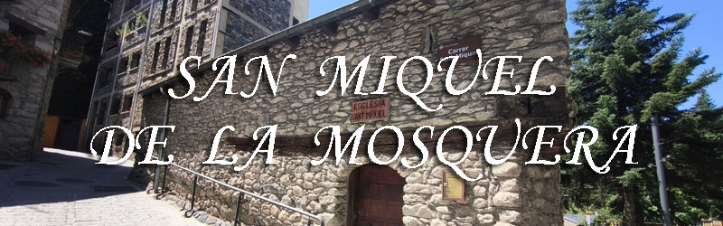 Iglesia de Sant Miquel de la Mosquera