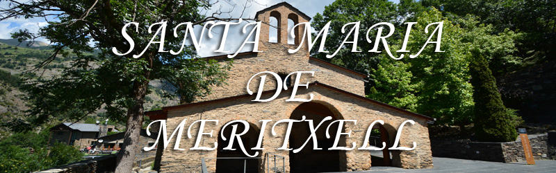Santuario de Meritxell y Ermita de Santa María