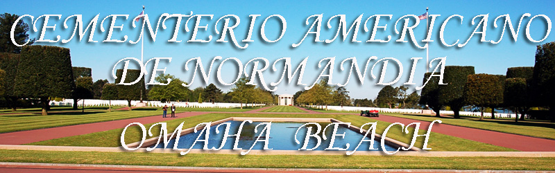 Cementerio Americano de Normandía